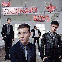 The Ordinary Boys : How to Get Everything You Ever Wanted in Ten Easy Steps